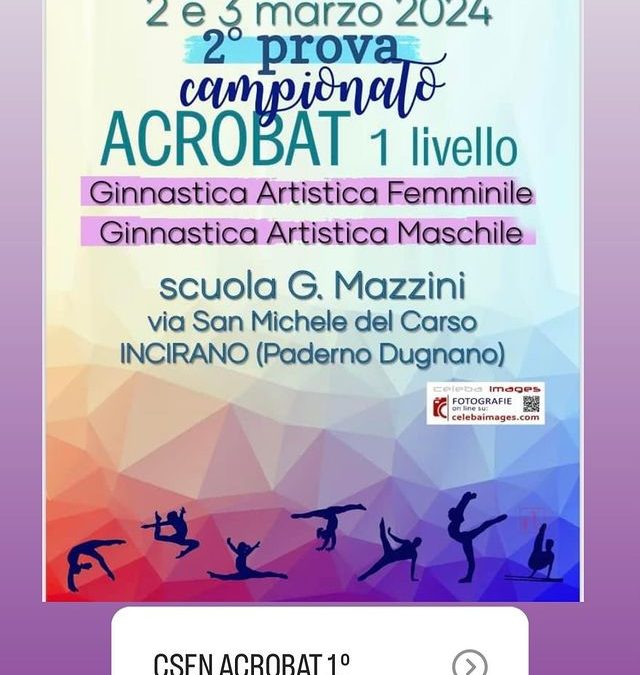 2 prova CSEN ACROBAT 1 liv.- 02 – 03 Marzo 2024